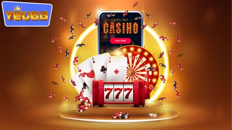 Lợi ích khi tham gia vào việc chơi với casino trực tuyến YEU88