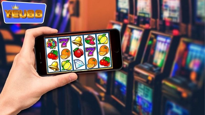 Lợi ích khi tham gia vào chơi slot YEU88 trên điện thoại